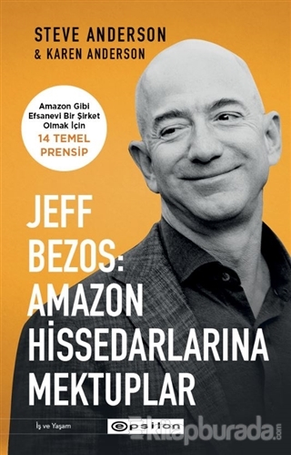 Jeff Bezos: Amazon Hissedarlarına Mektuplar Steve Anderson