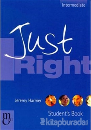 Just Right Intermediate Student's Book Jeremy Harmer