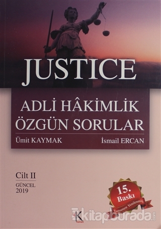 Justice Adli Hakimlik Özgün Sorular Cilt: 2 Ümit Kaymak