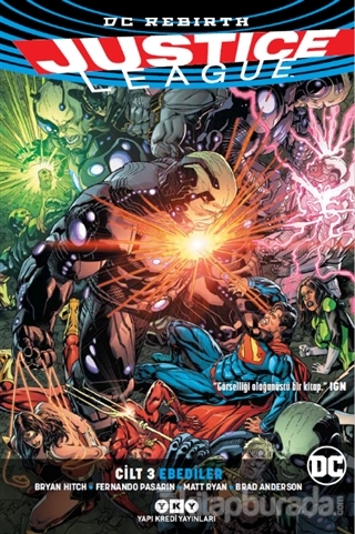 Justice League Cilt 3 – Ebediler (Rebirth) Bryan Hitch
