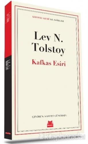 Kafkas Esiri Lev Nikolayeviç Tolstoy
