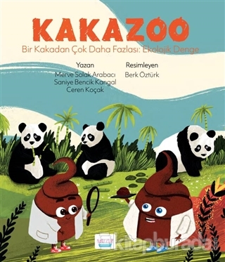 Kakazoo - Bir Kakadan Çok Daha Fazlası: Ekolojik Denge Merve Solak Ara