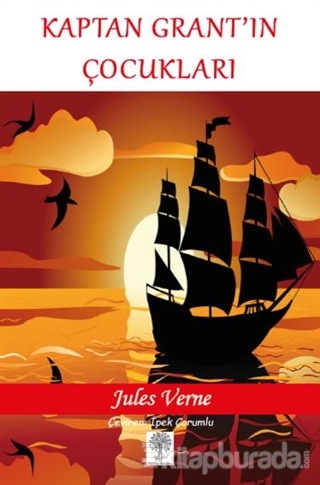 Kaptan Grant'ın Çocukları (Ciltli) Jules Verne
