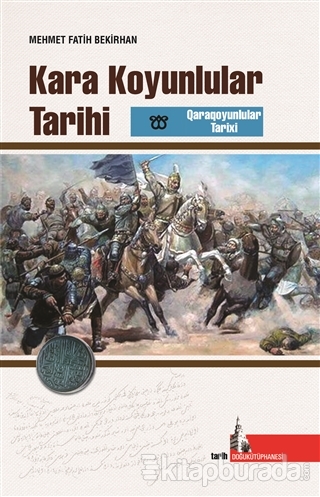 Kara Koyunlular Tarihi Mehmet Fatih Bekirhan