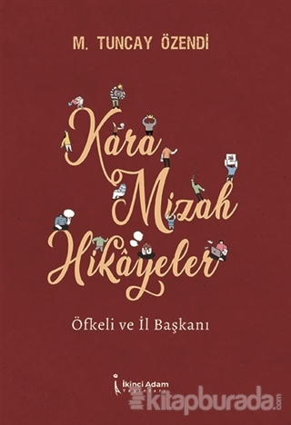 Kara Mizah Hikayeler Mehmet Tuncay Özendi