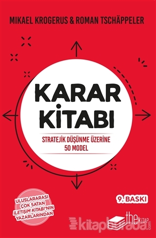 Karar Kitabı - Stratejik Düşünme Üzerine 50 Model Mikael Krogerus