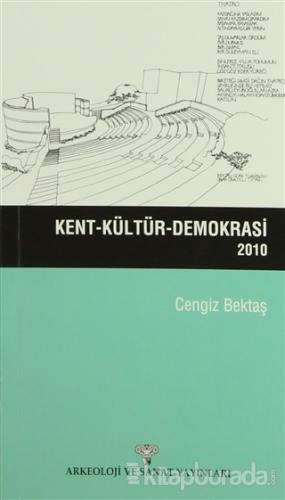 Kent - Kültür - Demokrasi 2010