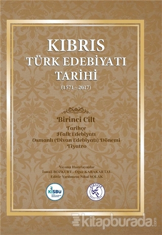 Kıbrıs Türk Edebiyatı Tarihi (1571 - 2017) Beş Cilt Takım (Ciltli)