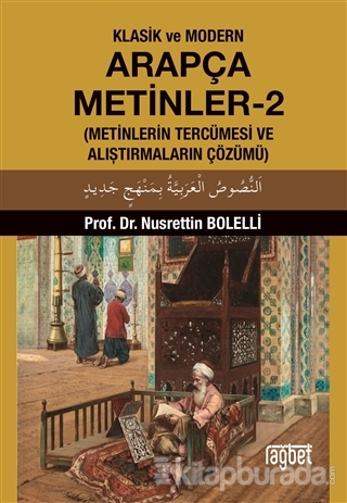 Klasik ve Modern Arapça Metinler-2 Nusrettin Bolelli
