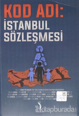 Kod Adı : İstanbul Sözleşmesi Mustafa Kurdaş