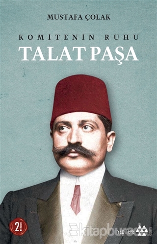 Komitenin Ruhu Talat Paşa
