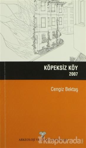 Köpeksiz Köy 2007