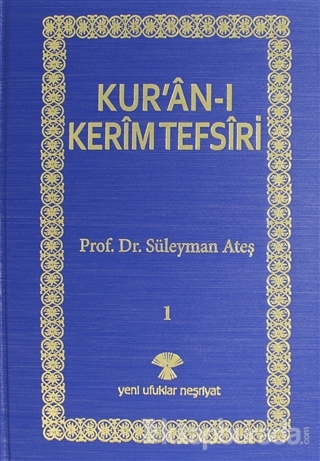 Kur'an-ı Kerim Tefsiri (3 Kitap Takım) (Ciltli) Süleyman Ateş