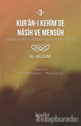 Kur'an-ı Kerim'de Nasih ve Mensuh - 3