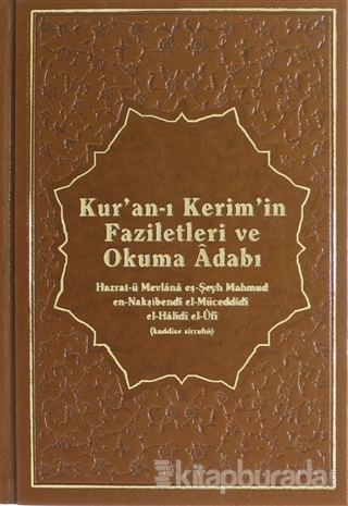 Kur'an-ı Kerim'in Faziletleri ve Okuma Adabı (Ciltli)
