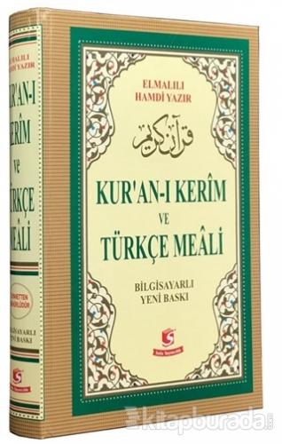 Kur'an- Kerim ve Türkçe Meali ( Rahle Boy, Bilgisayar Hatlı ) (Ciltli)