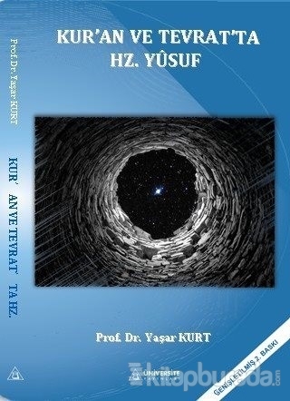 Kur'an ve Tevrat'ta Hz.Yusuf Yaşar Kurt