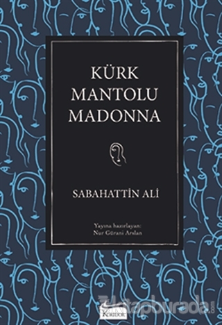 Kürk Mantolu Madonna (Ciltli) Sabahattin Ali