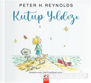 Kutup Yıldızı (Ciltli) Peter H. Reynolds