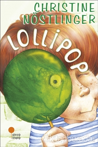 Lollipop %20 indirimli Christine Nöstlinger