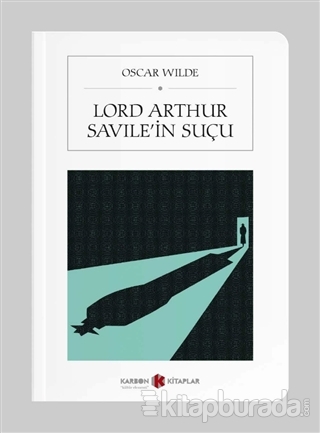 Lord Arthur Savile'in Suçu (Cep Boy) Oscar Wilde