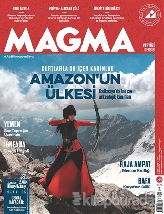 Magma Yeryüzü Dergisi Sayı: 1 Ekim-Kasım 2014