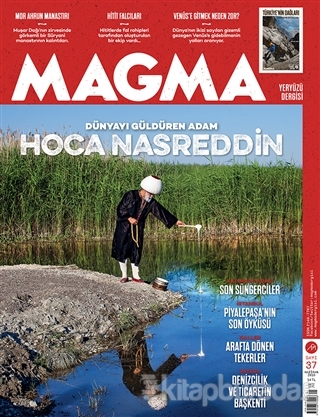 Magma Yeryüzü Dergisi Sayı: 37 Haziran 2018