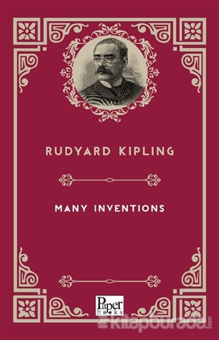Many Inventions Joseph Rudyard Kipling