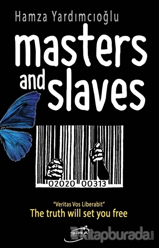 Masters And Slaves Hamza Yardımcıoğlu