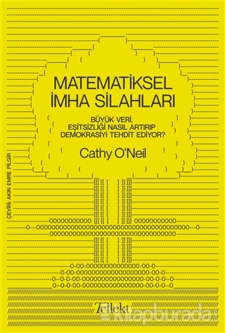 Matematiksel İmha Silahları Cathy O'Neil