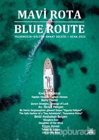 Mavi Rota-Blue Route Yelkencilik-Kültür-Sanat Seçkisi - Ocak 2022 Kole