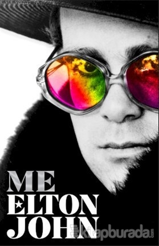 Me Elton John Official Autobiography (Ciltli)