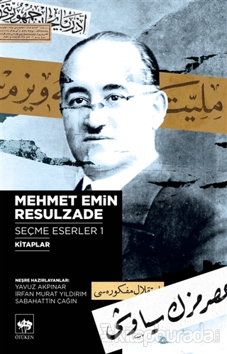 Mehmet Emin Resulzade Seçme Eserler 1 Mehmet Emin Resulzade