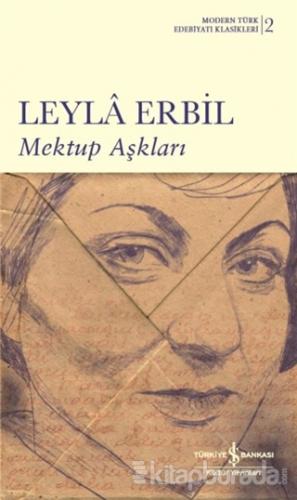Mektup Aşkları (Şömizli) (Ciltli) Leylâ Erbil