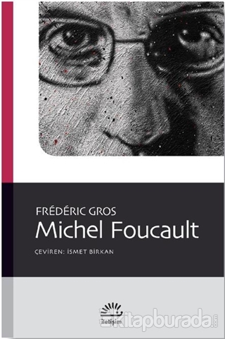 Michel Foucault Frederic Gros
