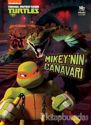 Mikey'nin Canavarı - Teenage Mutant Ninja Turtles