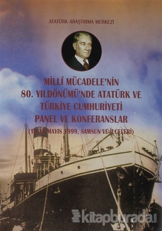 Milli Mücadele'nin 80. Yıldönümü'nde Atatürk ve Türkiye Cumhuriyeti Pa
