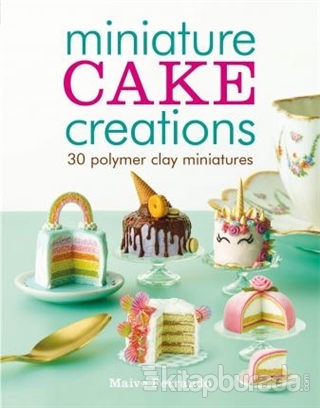 Miniature Cake Creations