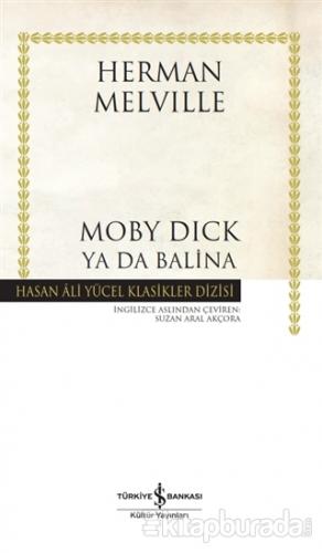 Moby Dick Ya Da Balina (Ciltli) Herman Melville