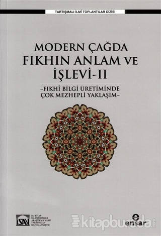 Modern Çağda Fıkhın Anlam ve İşlevi 2 Osman Güman