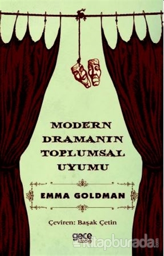 Modern Dramanın Toplumsal Uyumu Emma Goldman