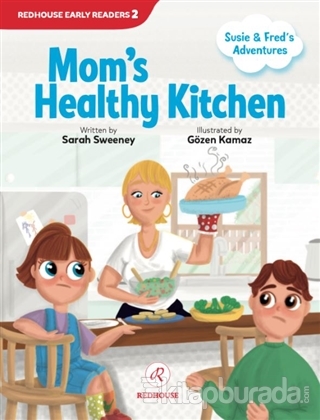 Mom's Healthy Kitchen Sarah Sweeney