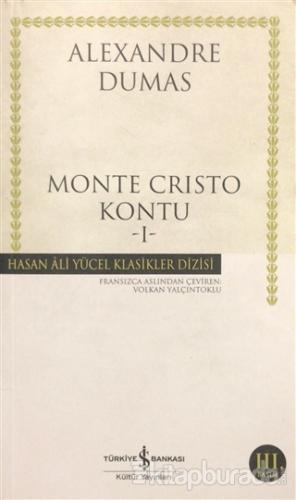 Monte Cristo Kontu Cilt: 1 Alexandre Dumas