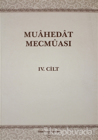 Muahedat Mecmuası 6.Cilt Kolektif