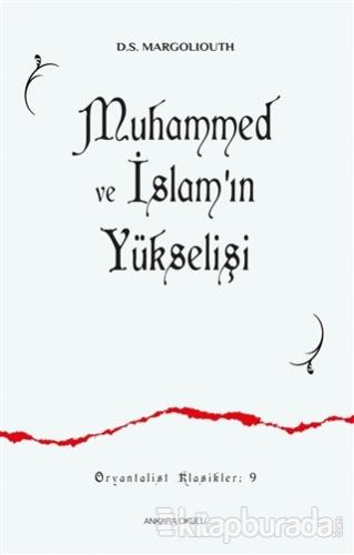 Muhammed ve İslam'ın Yükselişi