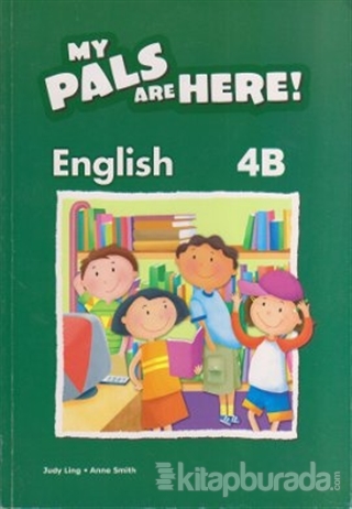 My Pals Are Here! English 4-B Judy Ling