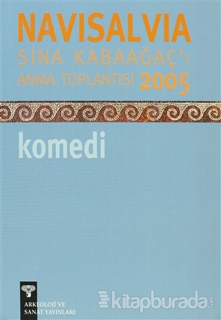 Navisalvia Sina Kabaağaç'ı Anma Toplantısı 2005 Komedi
