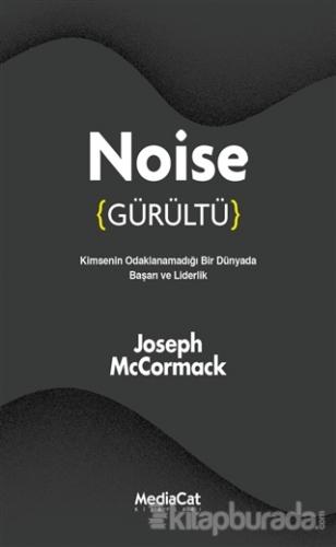 Noise (Gürültü) Joseph McCormack