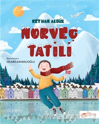 Norveç Tatili Reyhan Algül