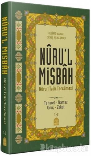 Nuru'l-Misbah Nuru'l İzah Tercümesi 1-2 (Ciltli) Hüsameddin Vanlıoğlu